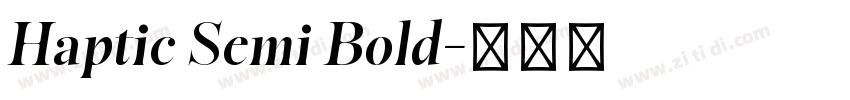 Haptic Semi Bold字体转换